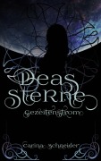 Cover-Bild zum Titel 'Deas Sterne' von 'Carina Schneider'