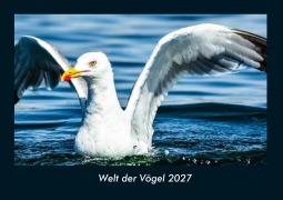 Cover-Bild zum Titel 'Welt der Vögel 2027 Fotokalender DIN A4' von 'Tobias Schmitt, Kevin Heber'