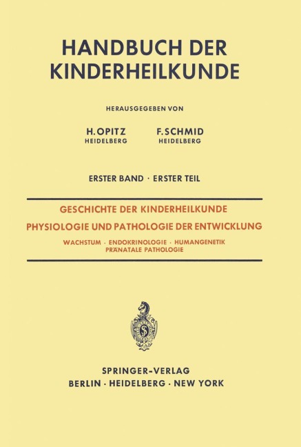Geschichte der Kinderheilkunde Physiologie und Pathologie der Entwicklung - 