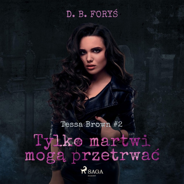 Tylko martwi mog¿ przetrwa¿ - D. B. Fory¿