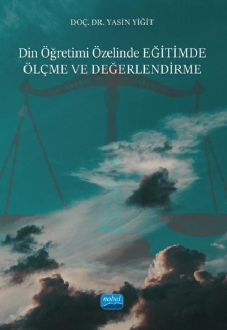 Din Ögretimi Özelinde Egitimde Ölcme ve Degerlendirme - Yasin Yigit