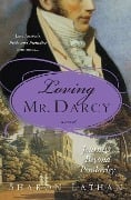 Cover-Bild zum Titel 'Loving Mr. Darcy' von 'Sharon Lathan'