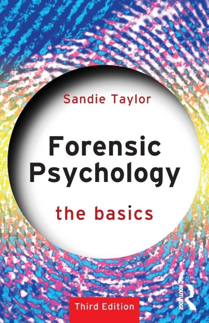 Forensic Psychology - Sandie Taylor