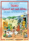 Cover-Bild zum Titel 'TADIAS! Kommt mit nach Afrika' von 'Pit Budde, Josephine Kronfli'