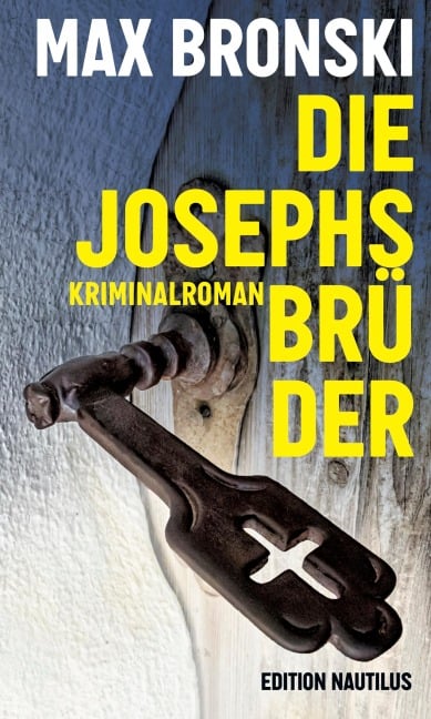 Die Josephsbrüder - Max Bronski