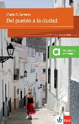 Cover-Bild zum Titel 'Del pueblo a la ciudad. Lektüre + Klett-Augmented' von 'María Rosa Serrano'