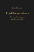 Cover-Bild zum Titel 'Regel-Transduktoren' von 'Fritz Kümmel'