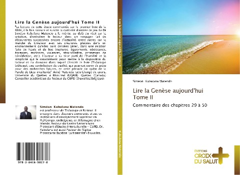 Lire la Genèse aujourd'hui     Tome II - Siméon Kubulana Matendo