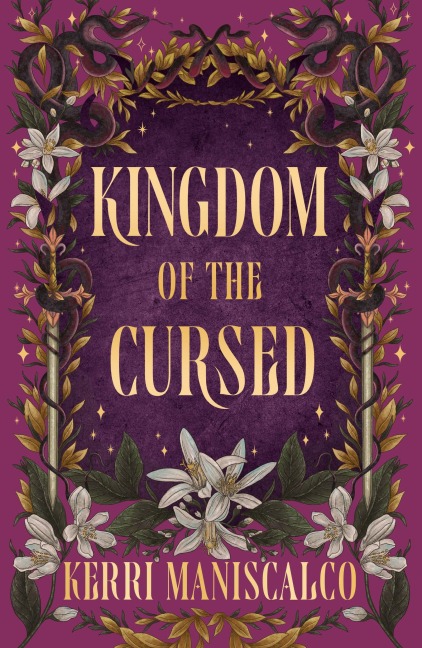 Kingdom of the Cursed - Kerri Maniscalco