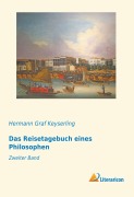 Cover-Bild zum Titel 'Das Reisetagebuch eines Philosophen' von 'Hermann Graf Keyserling'