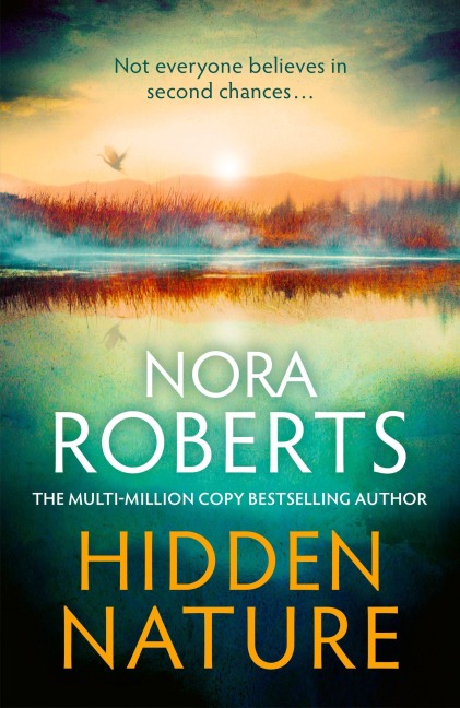 Hidden Nature - Nora Roberts