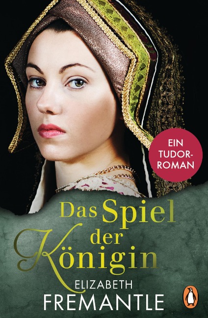 Spiel der Königin - Elizabeth Fremantle