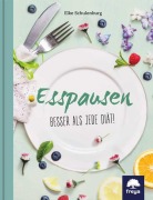 Cover-Bild zum Titel 'Esspausen' von 'Elke Schulenburg'