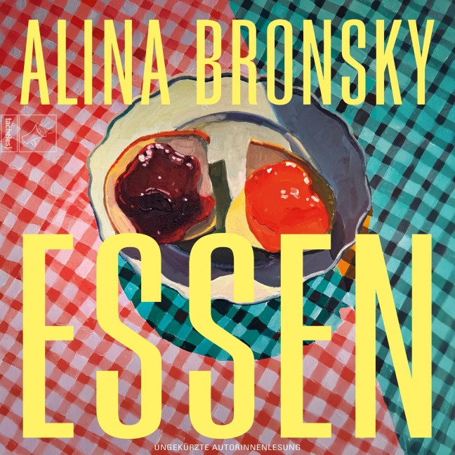 Essen - Alina Bronsky