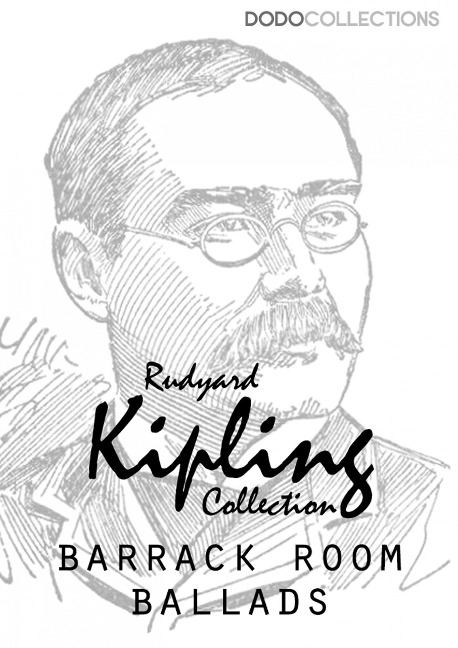 Barrack Room Ballads - Rudyard Kipling