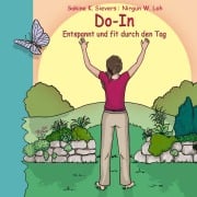 Cover-Bild zum Titel 'Do-In Entspannt und fit durch den Tag' von 'Sakina K. Sievers, Nirgun W. Loh'