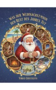Cover-Bild zum Titel 'Was der Weihnachtsmann den Rest des Jahres tut' von 'Tobias Groteguth'