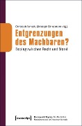 Cover-Bild zum Titel 'Entgrenzungen des Machbaren?' von ''