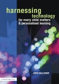 Cover-Bild zum Titel 'Harnessing Technology for Every Child Matters and Personalised Learning' von 'John Galloway'