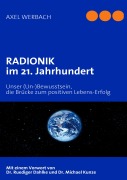 Cover-Bild zum Titel 'RADIONIK im 21. Jahrhundert' von 'Axel Werbach'