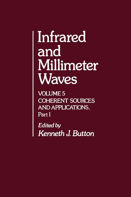 Infrared and Millimeter Waves V5 - 