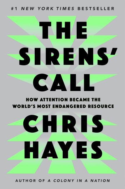 The Sirens' Call - Chris Hayes