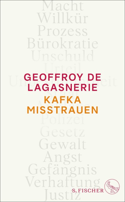 Kafka misstrauen - Geoffroy De Lagasnerie