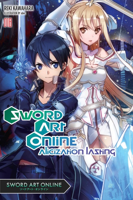 Sword Art Online 18 (Light Novel) - Reki Kawahara