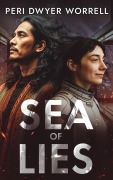 Cover-Bild zum Titel 'Sea of Lies' von 'Dwyer Worrell'