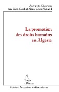 La promotion des droits humains en Algérie - Chauvenet, Cherfi, Michaud