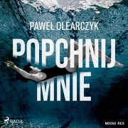 Cover-Bild zum Titel 'Popchnij mnie' von 'Pawe¿ Olearczyk'