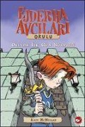 Cover-Bild zum Titel 'Ejderha Avcilari Okulu 1 Okulda Ilk Gün Sürprizi' von 'Kate Mcmullan'