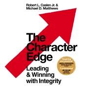 Cover-Bild zum Titel 'The Character Edge' von 'Robert L. Caslen Jr., Michael D. Matthews'