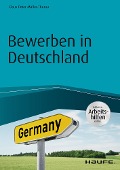 Cover-Bild zum Titel 'Bewerben in Deutschland - inkl. Arbeitshilfen online' von 'Claus Peter Müller-Thurau'