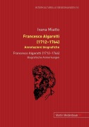 Cover-Bild zum Titel 'Francesco Algarotti (1712-1764). Annotazioni biografiche' von 'Ivana Miatto'