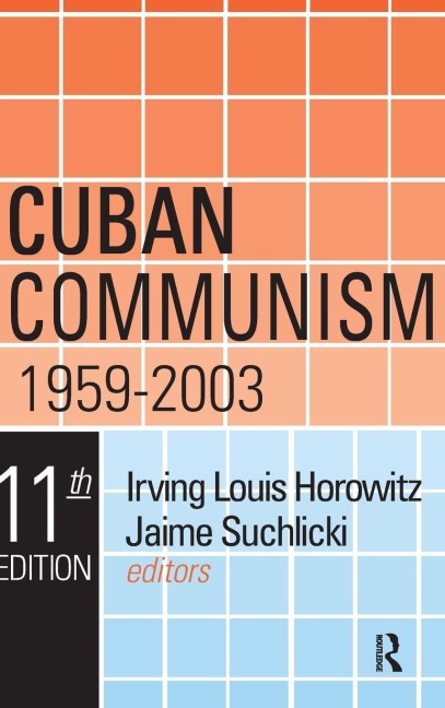 Cuban Communism, 1959-2003 - 