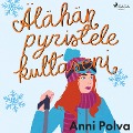 Cover-Bild zum Titel 'Älähän pyristele, kultaseni' von 'Anni Polva'
