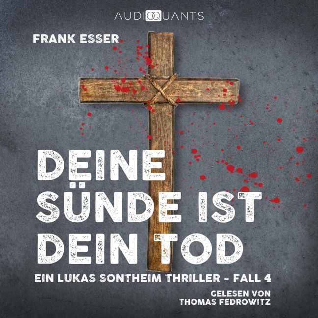Deine Sünde ist dein Tod - Frank Esser