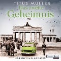 Cover-Bild zum Titel 'Das zweite Geheimnis' von 'Titus Müller'