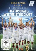 Die Geschichte der FIFA Fußball-Weltmeisterschaft - Die offizielle WM-Chronik der FIFA - 
