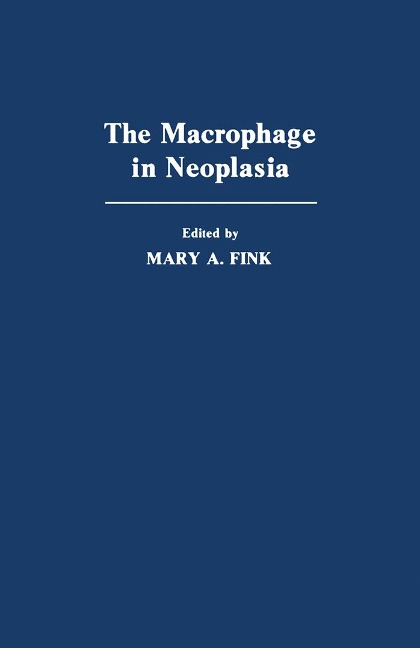The Macrophage In Neoplasia - 