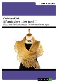 Cover-Bild zum Titel 'Elfengleiche Stolen II. Häkel- und Strickanleitungen für Stolen und Armstulpen' von 'Christiane Klink'