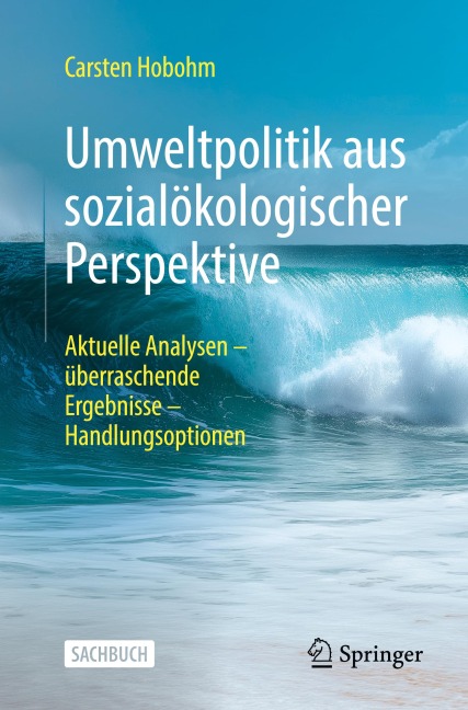 Umweltpolitik aus sozialökologischer Perspektive - Carsten Hobohm