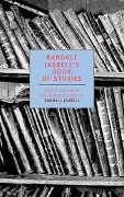 Cover-Bild zum Titel 'Randall Jarrell's Book of Stories' von ''