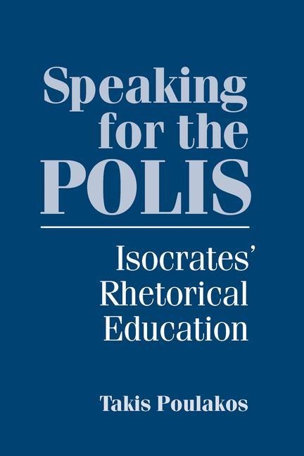 Speaking for the Polis - Takis Poulakos