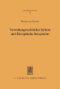 Cover-Bild zum Titel 'Verwaltungsrechtliches System und Europäische Integration' von 'Thomas Von Danwitz'