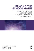 Cover-Bild zum Titel 'Beyond the School Gates' von 'Colleen Cummings, Alan Dyson, Liz Todd'