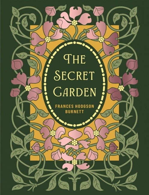 The Secret Garden - Frances Hodgson Burnett
