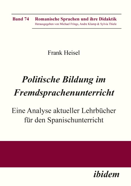 Politische Bildung im Fremdsprachenunterricht - Frank Heisel