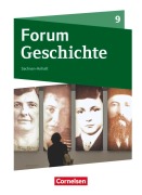 Forum Geschichte 9. Schuljahr - Gymnasium Sachsen-Anhalt - Vom Ersten Weltkrieg bis zu den Folgen der nationalsozialistischen Diktatur - Nicky Born, Dagmar Bäuml-Stosiek, Hans-Joachim Cornelissen, Irene Hufschmid, Steffi Jahn